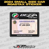 [2024 SMALL SIZE CAR ROADTAX STICKER] Perodua Bezza Windscreen Roadtax Decal Sticker
