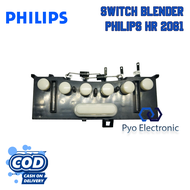 SWITCH BLENDER PHILIPS HR 2061 HR 2115 HR 2116 TOMBOL BLENDER PHILIPS SAKLAR BLENDER PHILIPS