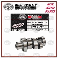 CAM SHAFT - HONDA - WAVE 110DX/ ALPHA 110CX - 14100-K09-840 (NK)