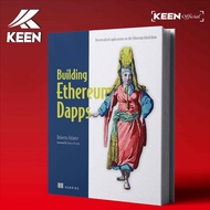 Building Ethereum Dapps: Decentralized applications on the Ethereum blockchain
