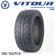 295/30/18 | Vitour Tempesta Enzo V-02R | Year 2025 | New Tyre | Minimum buy 2 or 4pcs