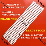 65PUT6023S/98 65" LED TV BACKLIGHT(LAMPU TV) PHILIPS 65 INCH LED TV 65PUT6023