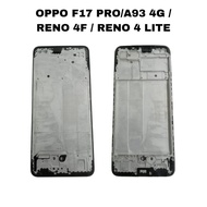 MIDDLE FRAME LCD HOLDER LCD PLATE OPPO A93 4G F17 PRO RENO 4F RENO 4 LITE NEW ORI