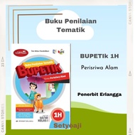 Bupetik 1h K13 Erlangga Thematic Assessment Book