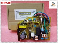ขายอะไหล่ของแท้/เมนบอร์ดคอล์ยเย็นแอร์ฮิตาชิ/Power Supply AIR/HITACHI/PMRAS-S10CX*005