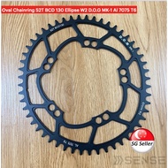 Oval Chainring 52T BCD 130 Ellipse W2 D.O.G MK-1 Al 7075 T6