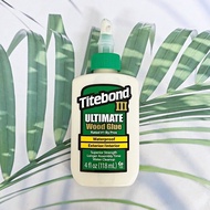 กาวไม้ติดไม้ ทนน้ำ สําหรับงานภายนอก ภายใน III Ultimate Wood Glue 118 ml (Titebond®)