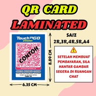 Laminate QR Size 2R, 3R, 4R, 5R, A4 [PLEASE NOTE: AFTER PAYMENT, CONTINUE TO THE PICTURE IN THE ROOM