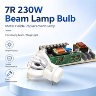7R 230W Metal Halide Lamp moving beam lamp 230 beam 230 SIRIUS HRI230W Beam Lamp Bulb Sharpy Beam/Mo
