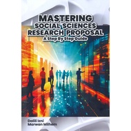 MASTERING SOCIAL SCIENCES RESEARCH PROPOSAL : A STEP BY STEP GUIDE