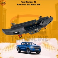 Ford Ranger T9 Rear Bull Bar HM Ranger Bull Bar Belakang Besi [Ranger HM Rear Bull Bar]