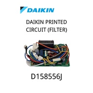 [ORIGINAL] DAIKIN OUTDOOR PC BOARD / PRINTED CIRCUIT (FILTER) BOARD ( D158556J ))