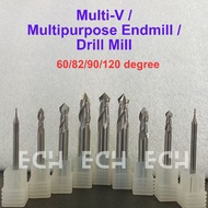 Drill Mill/ Multi-V/ Multipurpose Endmill (40°/60°/82°/90°/120°degree) ECH Tooling