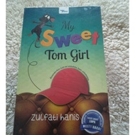 🎁Novel: My Sweet Tom Girl🎁