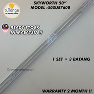 50SUE7600 SKYWORTH 50" LED TV BACKLIGHT (LAMPU TV) SKYWORTH 50 INCH LED TV BACKLIGHT