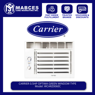 Carrier 0.5HP Optima Green Timer Window Type Non Inverter Aircon WCARZ006EC