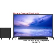 Led Tv 50 Inch Polytron FREE SOUNDBAR Type: 50B870 (Khusus Daerah