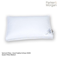 Parker&Morgan : หมอนขนเป็ด แท้ 100% รุ่น Vermont เวอร์มองต์ ขนาด ควีน (MEDIUM) นุ่มกำลังดี (50ขนอก