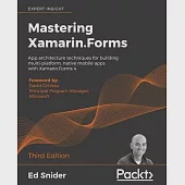 Mastering Xamarin.Forms - Third Edition