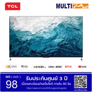 TCL QLED TV รุ่น 98C735 4K Ultra HD 4K ขนาด 98 นิ้ว