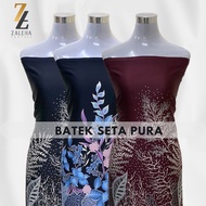 BATEK SILK SETA PURA BY ZALEHA TEXTILES | KAIN PASANG BATEK SETA PURA