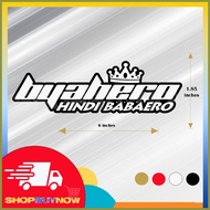 ✢ ▧ ☼ Biyahero Hindi Babaero Decal Stickers