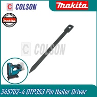 COLSON MAKITA 345702-4 DTP353 / PT354D Pin Nailer Driver