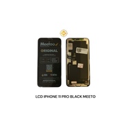 LCD + TOUCHSCREEN COMPATIBLE FOR iphone 11 PRO MEETOO