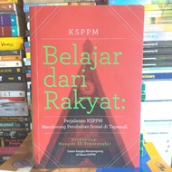 Belajar dari Rakyat : Perjalanan KSPPM Mendorong Perubahan Sosial di