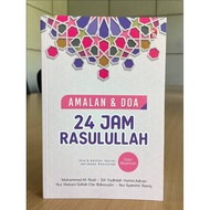 Amalan dan Doa 24 Jam Rasulullah (Edisi Muslimah)