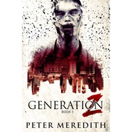 Book - Generation Z by Peter Meredith