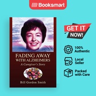 Fading Away With Alzheimers - Paperback - English - 9781425771102