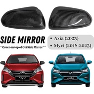 Perodua Myvi (2018-2023) New Axia (2023) Side Mirror Cover (Cover on Top of Casing) ABS Material Car