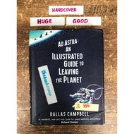 Ad Astra: An Illustrated Guide to Leaving the Planet science movie books