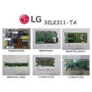 LG LCD TV LG 32LK311-TA 32LK311 TA Power Board EAX63985401 Main Board EAX64045802 Inverter T-Con MDK