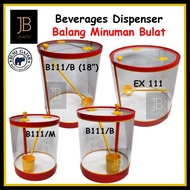 🕻🊖💺[Bumi Gajah] Round Beverages Dispenser/B111/M/ B111/B B111/B (18")/ EX111/Balang Air Bulat Pasar/Bekas Air Pasar M