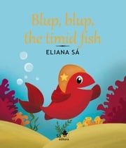 The timid fish Eliana Sá