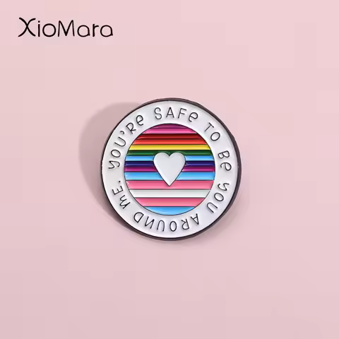 You'Re Safe To Be You Around Me Enamel Pins Warmth Quotes Rainbow Brooch Lapel Badge Decorative LGBT
