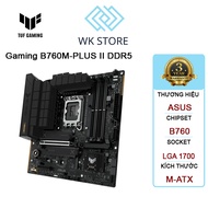 Bo mạch chủ Mainboard Asus TUF Gaming B760M-PLUS II | Intel B760 | Socket 1700 |M-ATX | DDR5 | Bảo h