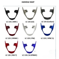YAMAHA LC135 LC 135 135LC 135 LC V1 HANDLE SEAT SPOILER BAR SEAT BAR L BAR L BAR BELAKANG CUSHIONS S