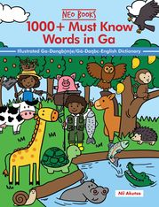 1000+ Must Know Words in Ga Nii Akutso