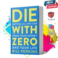 Die With Zero by Bill Perkins