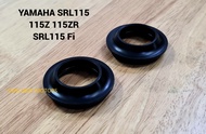 YAMAHA SRL115 115Z 115ZR Fi LAGENDA DUST FORK INNER SEAL FRONT SHOCK ABSORBER GETAH FORK DEPAN SET S