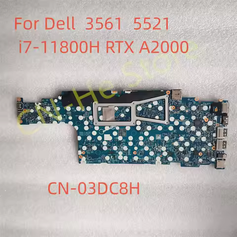 CN-03DC8H 3DC8H 203005-1 For Dell Precision 3561 Latitude 5521 i7-11800H RTX A2000 Laptop Motherboar