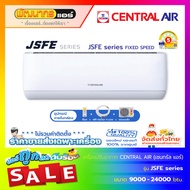 เซ็นทรัลแอร์ (Central Air)  รุ่น CFW-JSFE Series