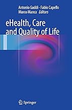 eHealth, Care and Quality of Life