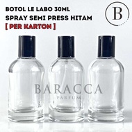 Botol Parfum Le Labo 30ML Semi Press Hitam - Botol Parfum Kosong Le