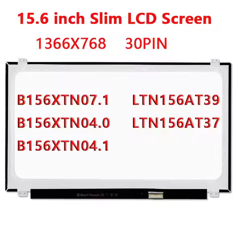 LTN156AT39 LTN156AT37 B156XTN04.0 B156XTN07.1 B156XTN04.1 High quality 15.6 inch laptop LED screen 1