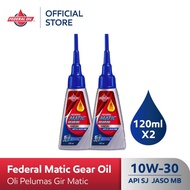 FEDERAL OIL Matic Gear Oil 10W-30 120ml - Matic Gear Lubricant Oil (2 Bottles)