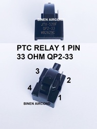 REFRIGERATOR PTC RELAY 1 PIN 33 OHM QP2-33